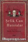 Şefik Can Hatıralar