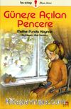 Güneşe Açılan Pencere