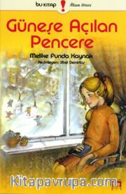 Güneşe Açılan Pencere