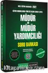 2022 Milli Eğitim Bakanlığı Eğitim Kurumlarına Yönetici Seçme Sınavı (EKYS) Müdür ve Müdür Yardımcılığı Soru Bankası