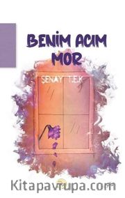 Benim Acım Mor