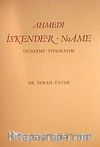 İskender-name (İnceleme-tıpkıbasım)