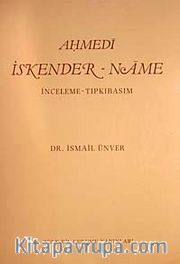 İskender-name (İnceleme-tıpkıbasım)
