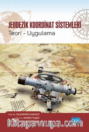 Jeodezik Koordinat Sistemleri Teori-Uygulama