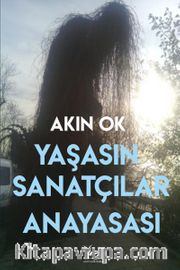 Yaşasın Sanatçılar Anayasası