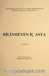 Bilinmeyen İç Asya