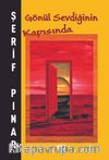 Gönül Sevdiğinin Kapısında