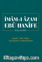 İmam-ı Azam Ebu Hanife Rahimetullah
