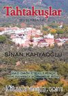 Tahtakuşlar & Kaz Dağı Eteklerinde Bir Tahtacı Türkmen Köyü