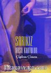 Sarıkız Nasıl Kurtulur