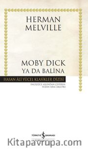 Moby Dick Ya Da Balina (Karton Kapak)