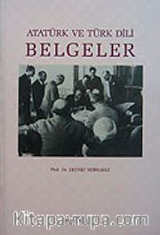 Atatürk ve Türk Dili Belgeler