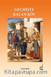 Geçmişte Kalan Köy