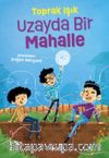 Uzayda Bir Mahalle