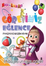 Maşa İle Koca Ayı Görevimiz Eğlence Faaliyetli Gelişim Kitabı