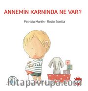 Annemin Karnında Ne Var?