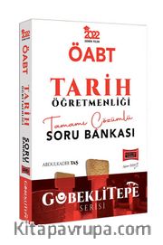 2022 ÖABT Göbeklitepe Serisi Tarih Öğretmenliği Tamamı Çözümlü Soru Bankası