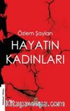 Hayatın Kadınları