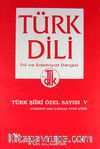 Türk Şiiri Özel Sayısı V (Türkiye Dışı Çağdaş Türk Şiiri) Sayı 531 Mart
