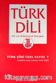 Türk Şiiri Özel Sayısı V (Türkiye Dışı Çağdaş Türk Şiiri) Sayı 531 Mart