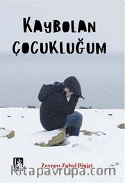 Kaybolan Çocukluğum