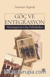 Göç ve Entegrasyon & Almanyanın Göç Politikaları