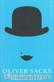 The Man Who Mistook His Wife for a Hat