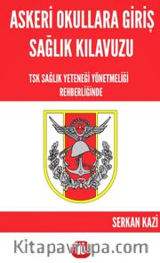 Askeri Okullara Giriş Sağlık Kılavuzu