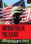 İmparatorluk Politikası & ABD, İsrail ve Ortadoğu