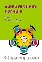 Yönetim ve Medya Alanında Seçme Konular