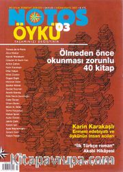 Notos Öykü İki Aylık Edebiyat Dergisi Nisan-Mayıs 2007 Sayı:3