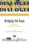 Bridging The Gaps An Almanac For Greek-Turkish Cooperation