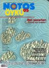 Notos Öykü İki Aylık Edebiyat Dergisi Ağustos-Eylül 2007 Sayı:5