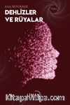 Dehlizler ve Rüyalar