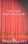 Güzel Yazılar Dizisi 4, Kısa Oyunlar