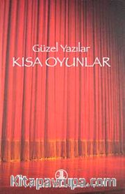 Güzel Yazılar Dizisi 4, Kısa Oyunlar