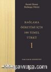 Bağlama Öğretimi İçin 100 Temel Türkü 1 & Bozuk Düzeni Başlangıç Düzeyi