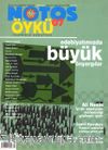 Notos Öykü İki Aylık Edebiyat Dergisi Aralık-Ocak 2008 Sayı:7