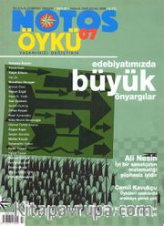 Notos Öykü İki Aylık Edebiyat Dergisi Aralık-Ocak 2008 Sayı:7
