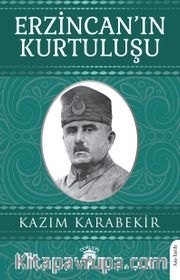 Erzincan’ın Kurtuluşu