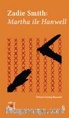 Everest Açıkhava 2 / Zadie Smith:  Martha ile Hanwell