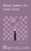 Everest Açıkhava 16 / Henry James: Halıdaki Motif    