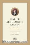 Halife Abdülmecid Efendi
