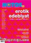 Notos Öykü İki Aylık Edebiyat Dergisi Aralık 2008 Ocak 2009 Sayı:13