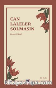 Can Laleler Solmasın