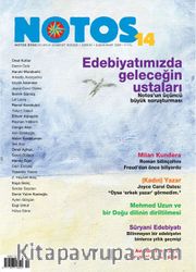 Notos Öykü İki Aylık Edebiyat Dergisi Şubat-Mart 2009 Sayı:14