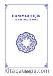Hanımlar İçin 52 Haftaya 52 Konu