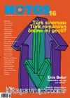 Notos Öykü İki Aylık Edebiyat Dergisi Haziran-Temmuz 2009 Sayı:16