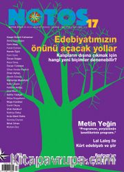 Notos Öykü İki Aylık Edebiyat Dergisi Ağustos-Eylül 2009 Sayı:17