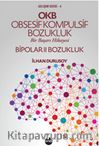 OKB Obsesif Kompulsif Bozukluk & Bipolar II Bozukluk